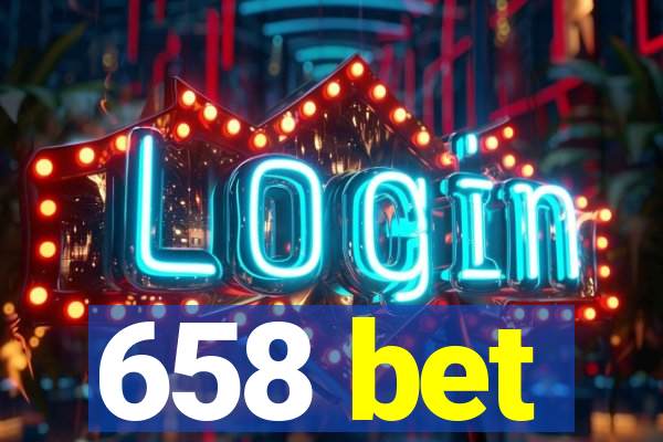 658 bet